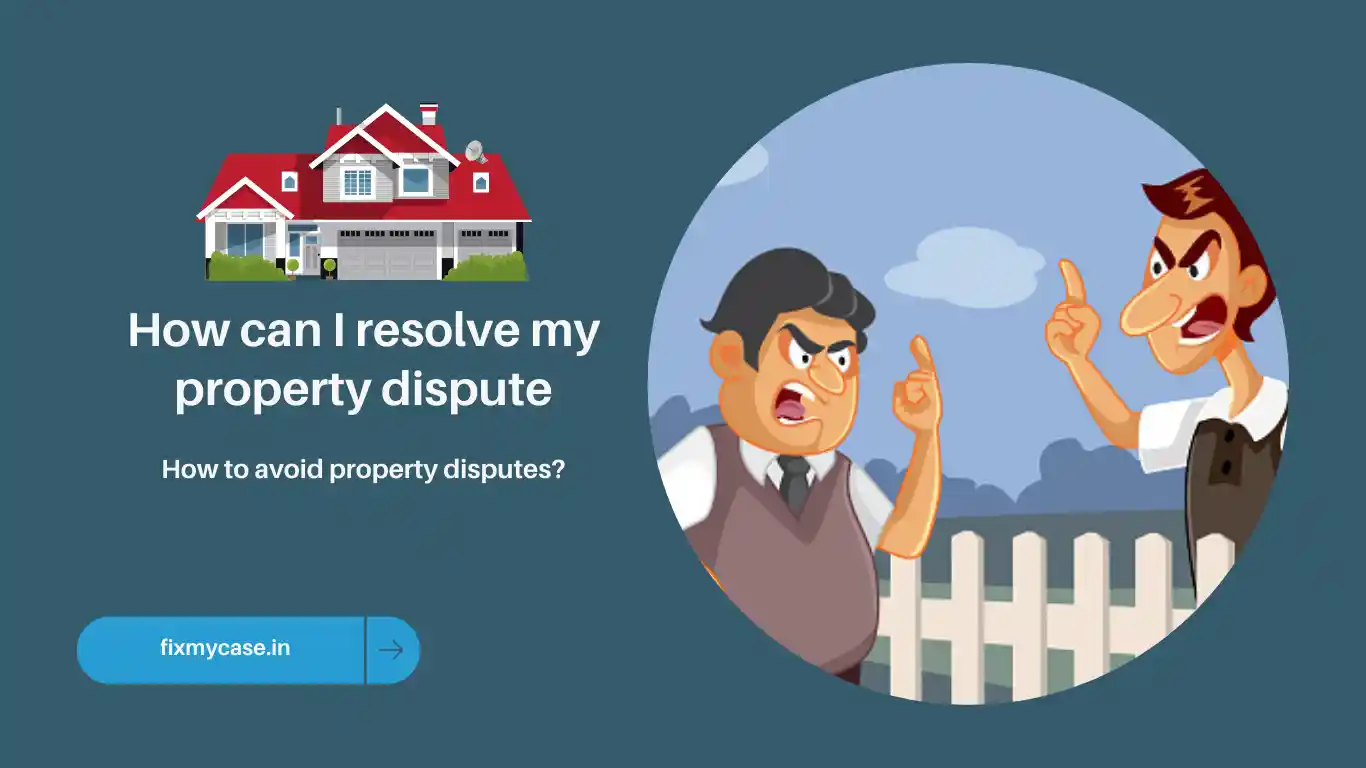 Property disputes