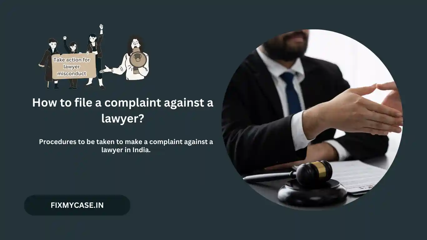 How to file a complaint against a lawyer