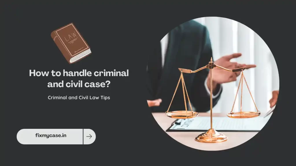 Criminal and Civil Law Tips