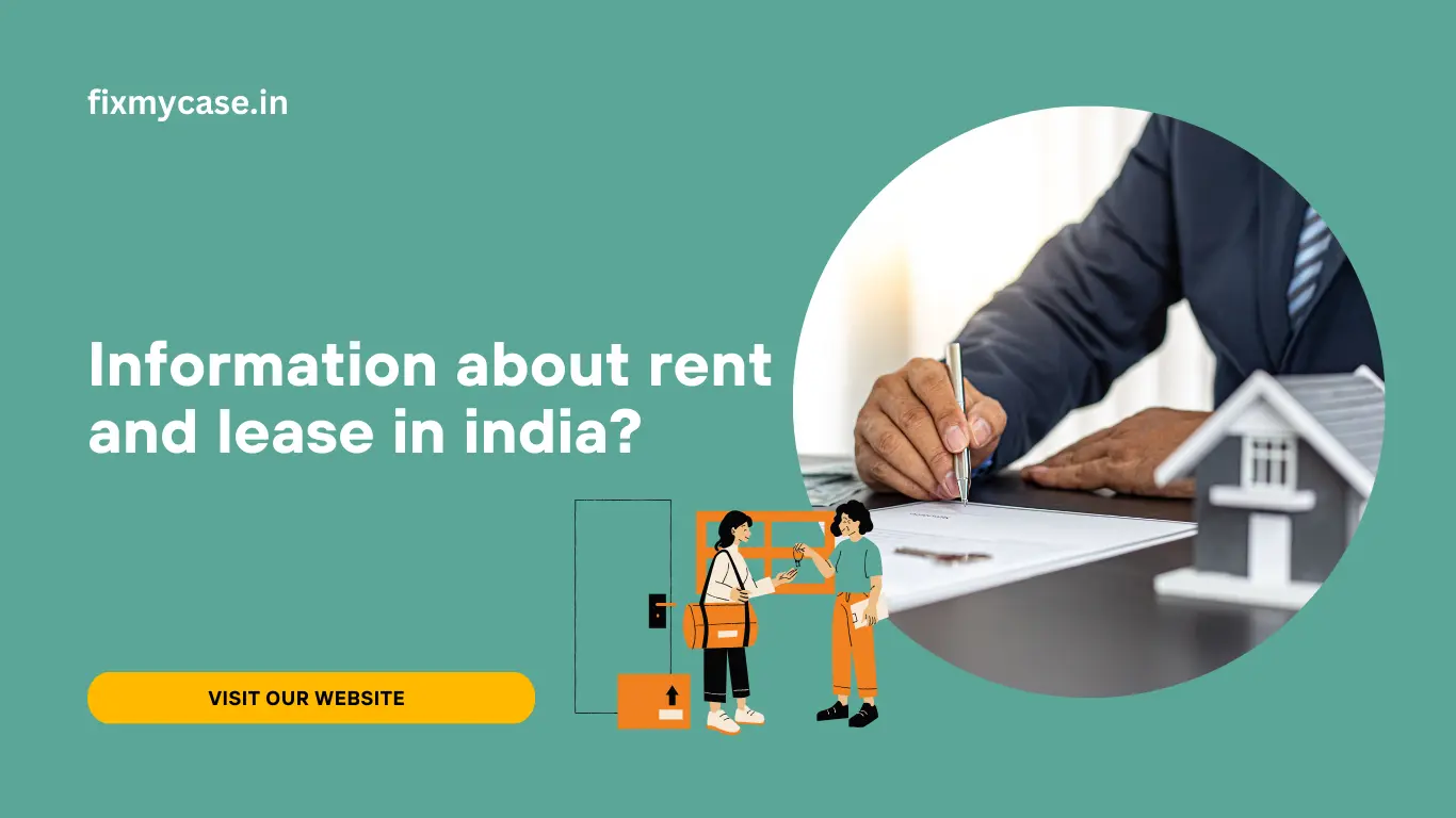 information about rent and lease in india?